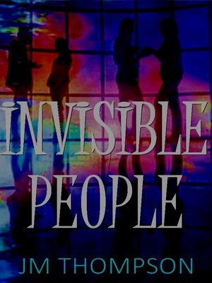 cover image of Invisible People